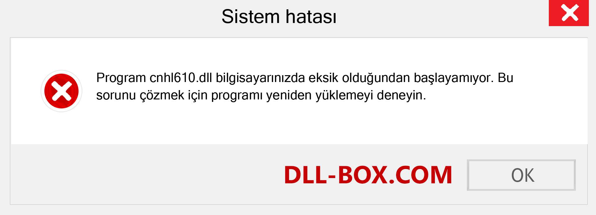 cnhl610.dll dosyası eksik mi? Windows 7, 8, 10 için İndirin - Windows'ta cnhl610 dll Eksik Hatasını Düzeltin, fotoğraflar, resimler